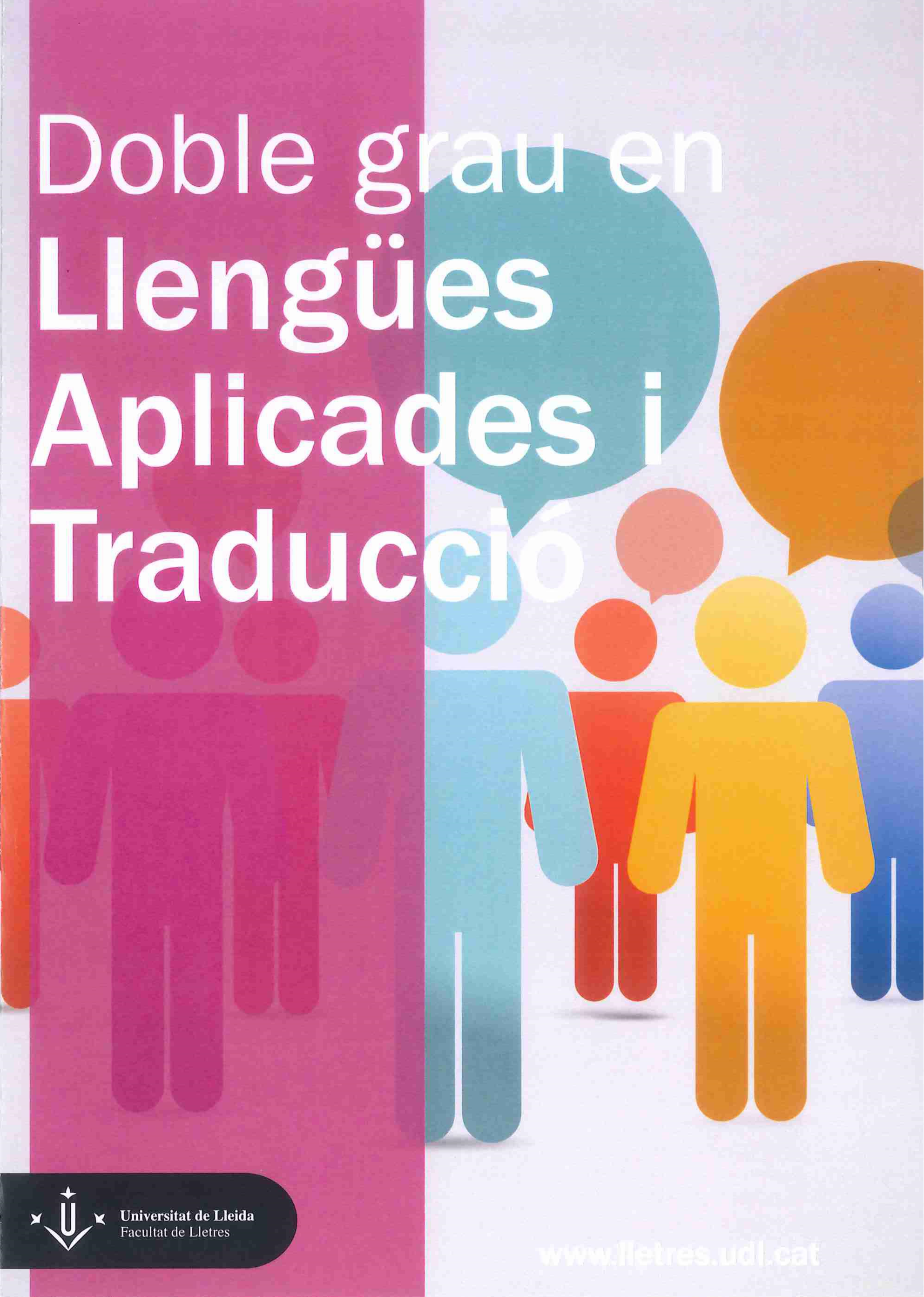 Doble Titulacií Llengües Aplicades i traduccio i Filologia Hispànica