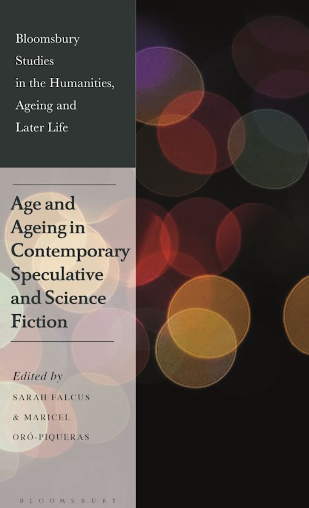 Age and Ageing in Contemporary Speculative and Science Fiction